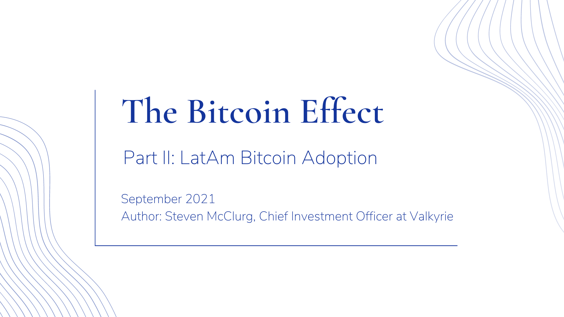 Valkyrie-The-Bitcoin-Effect-Part-1
